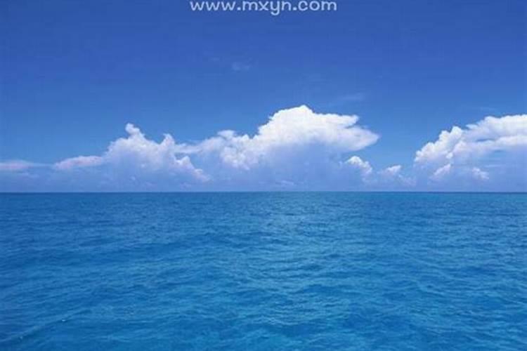 梦见大海了海水很蓝